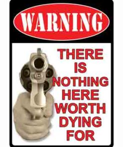 RIVERS EDGE SIGN 16" - "THERE'S NOTHING HERE"